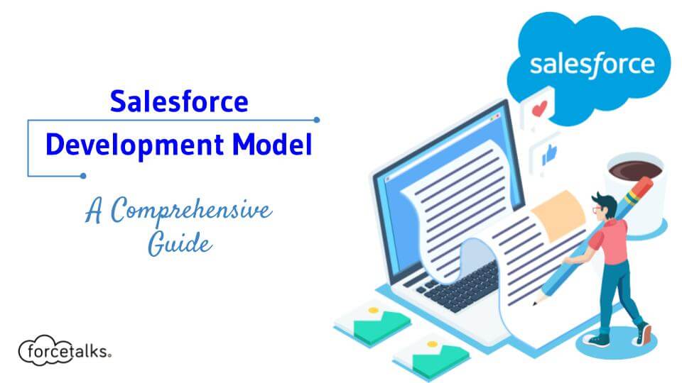 Salesforce Development Model