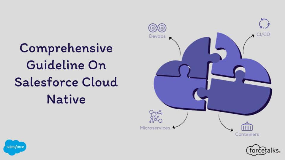 Salesforce Cloud Native