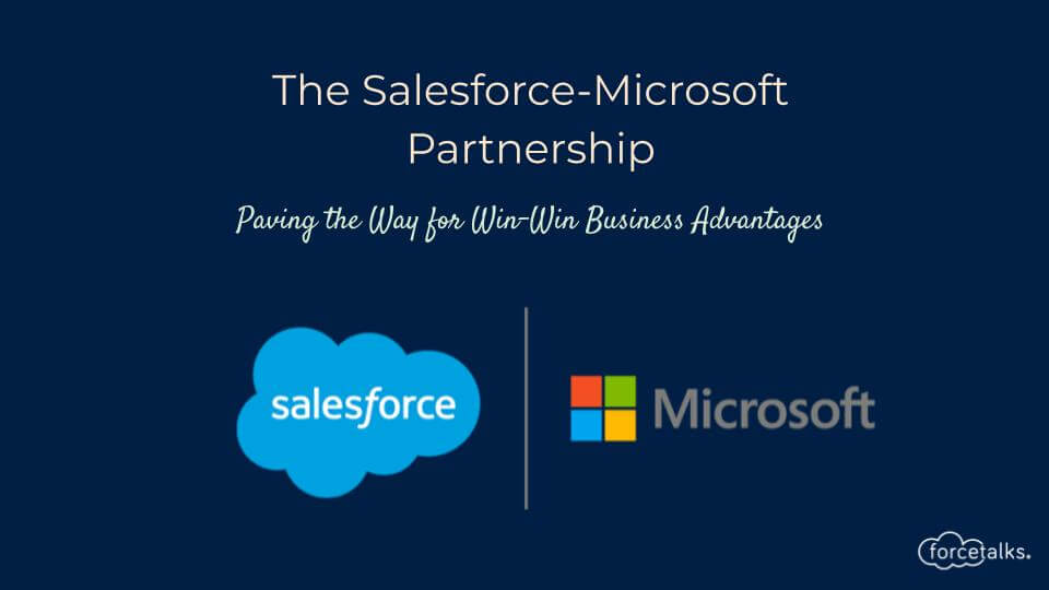 Salesforce-Microsoft Partnership