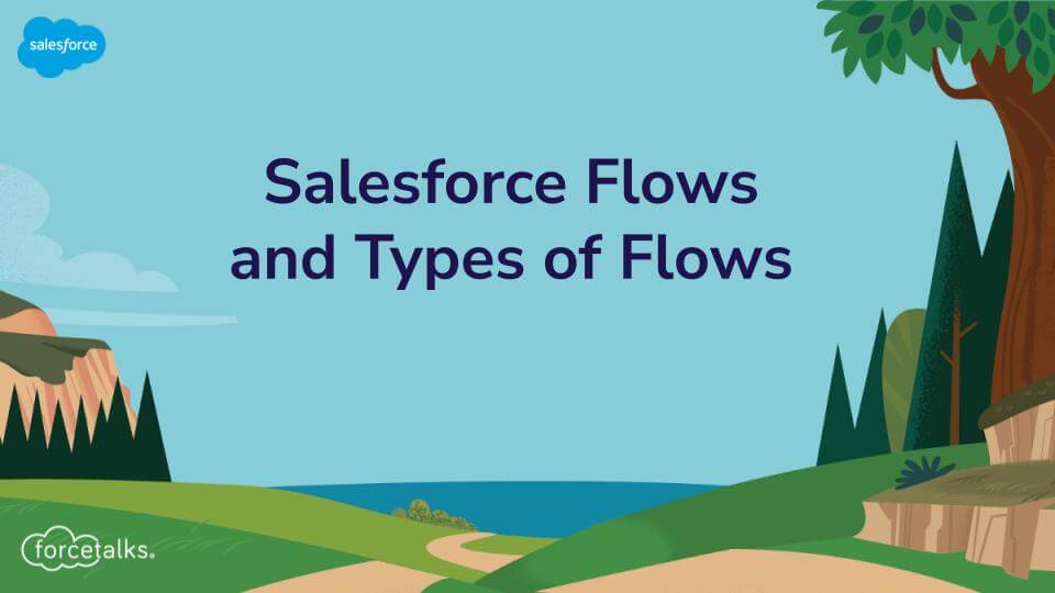 Salesforce Flows