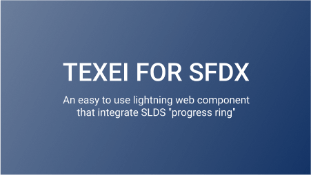 Texei for SFDX tile