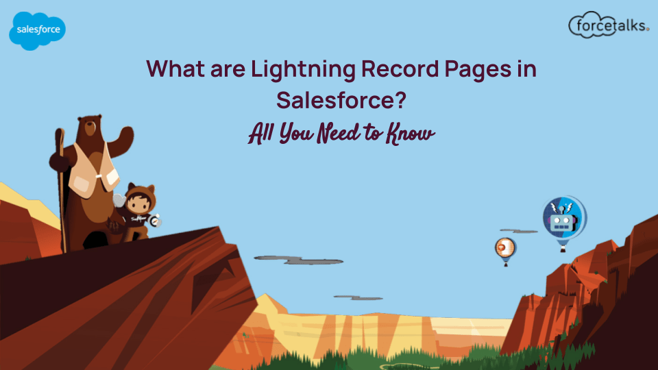 What are Lightning Record Pages in Salesforce? | All You Need to Know